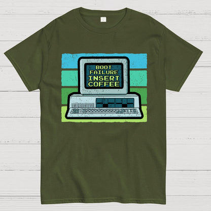 Boot Failure - Insert Coffee Geek T-Shirt