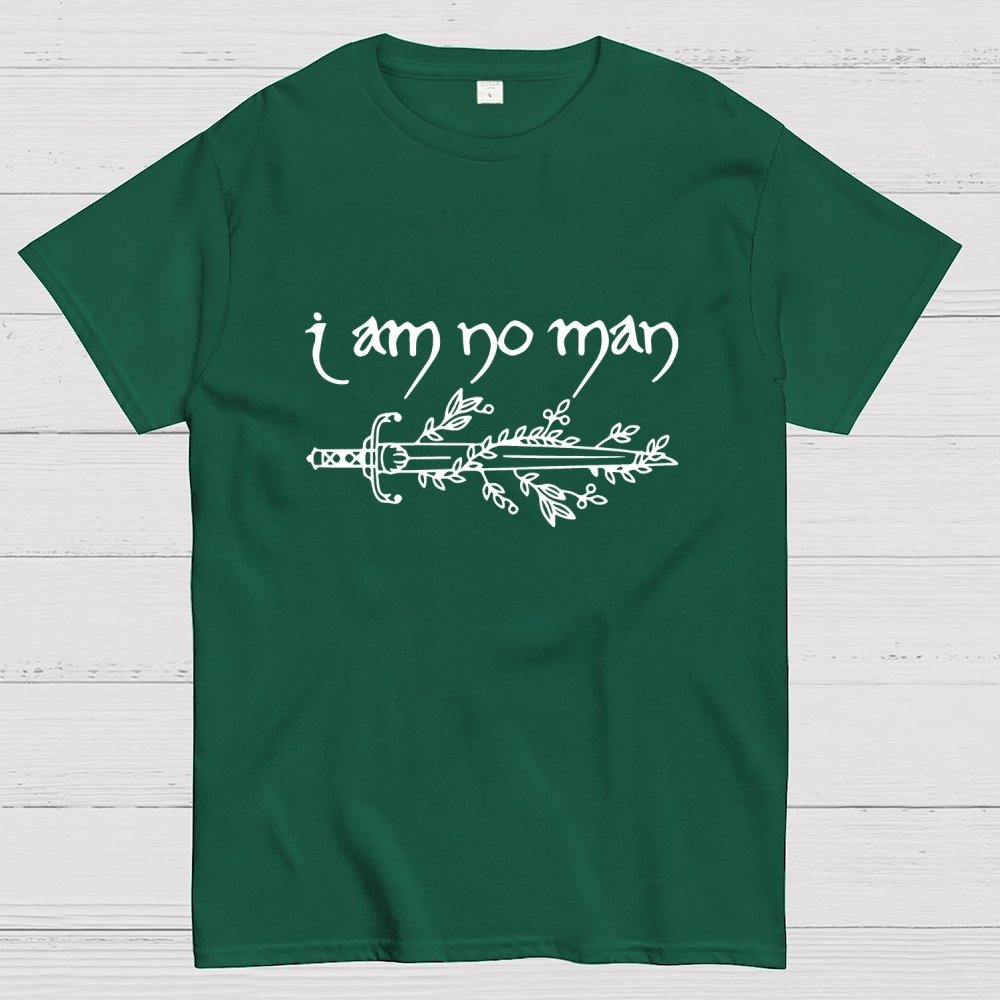 I Am No Man Geek T-Shirt