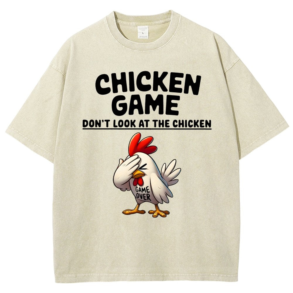Chicken Game Don't Look At The Chicken Funny Vintage Distressed T-shirt