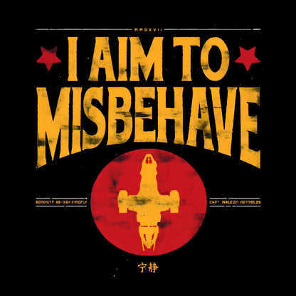 I Aim To Misbehave Geek Cotton Sweatshirt