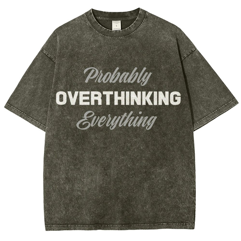 Probably Overthinking Everything Vintage Distressed T-shirt