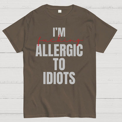 I'm Allergic To Idiots Geek T-Shirt