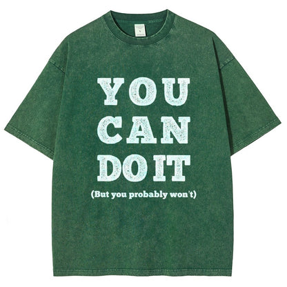 You Can Do It Vintage Distressed T-shirt