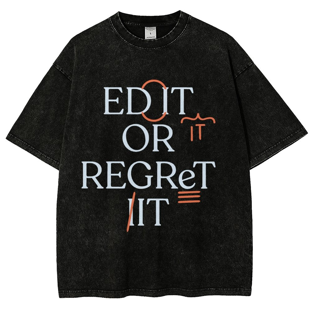 Edit Or Regret It Vintage Distressed T-shirt
