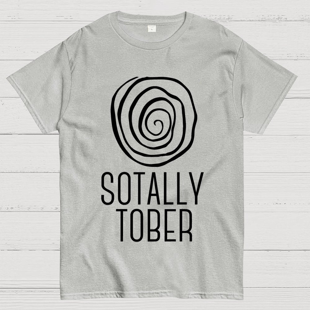 SOTALLY TOBER Geek T-Shirt