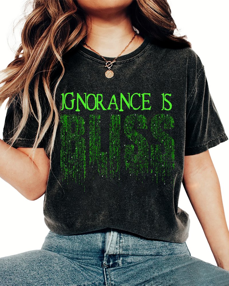 Ignorance Is Bliss Vintage Distressed T-shirt