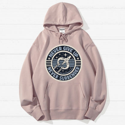 Never Give Up Never Surrender! Geek Cotton Hoodie