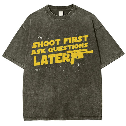 Shoot First Ask Questions Later Vintage Distressed T-shirt