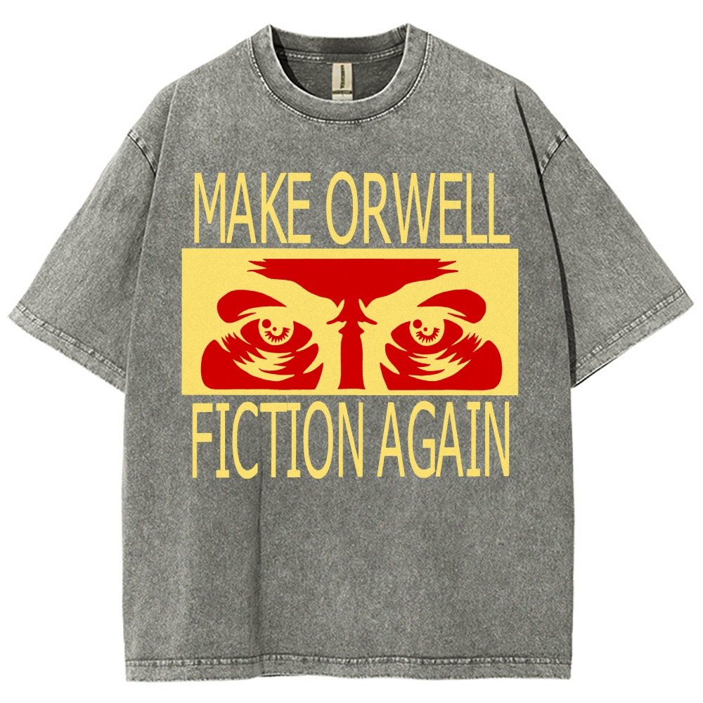 Make Orwell fiction again Vintage Distressed T-shirt