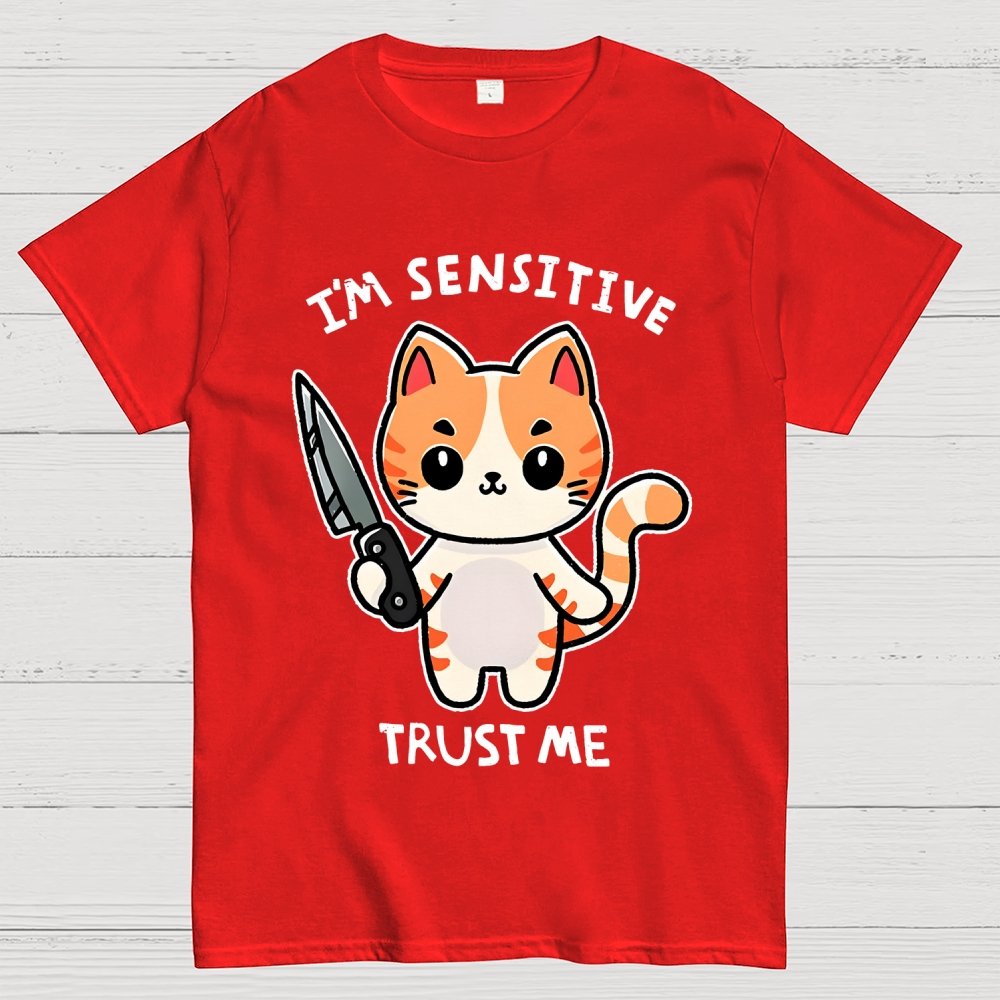 I'm sensitive Geek T-Shirt