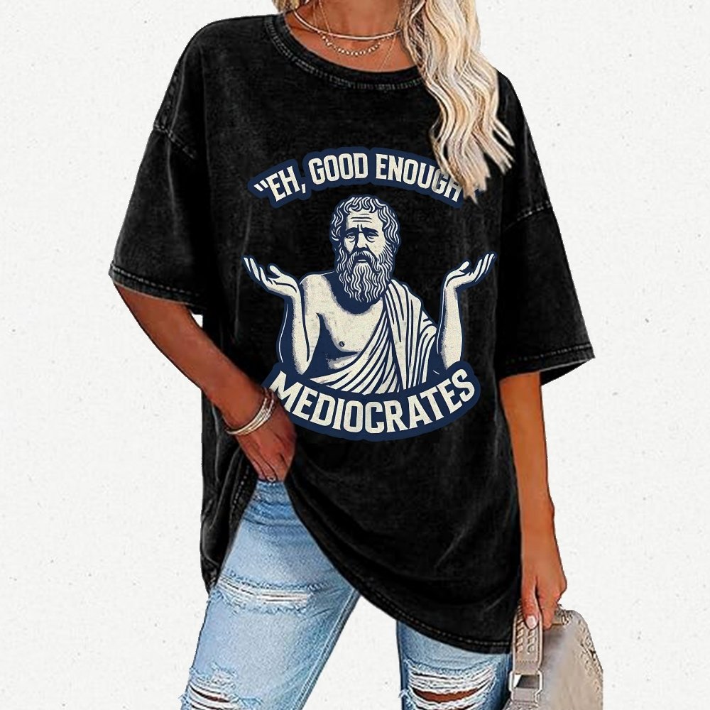 Eh Good Enough Vintage Distressed T-shirt
