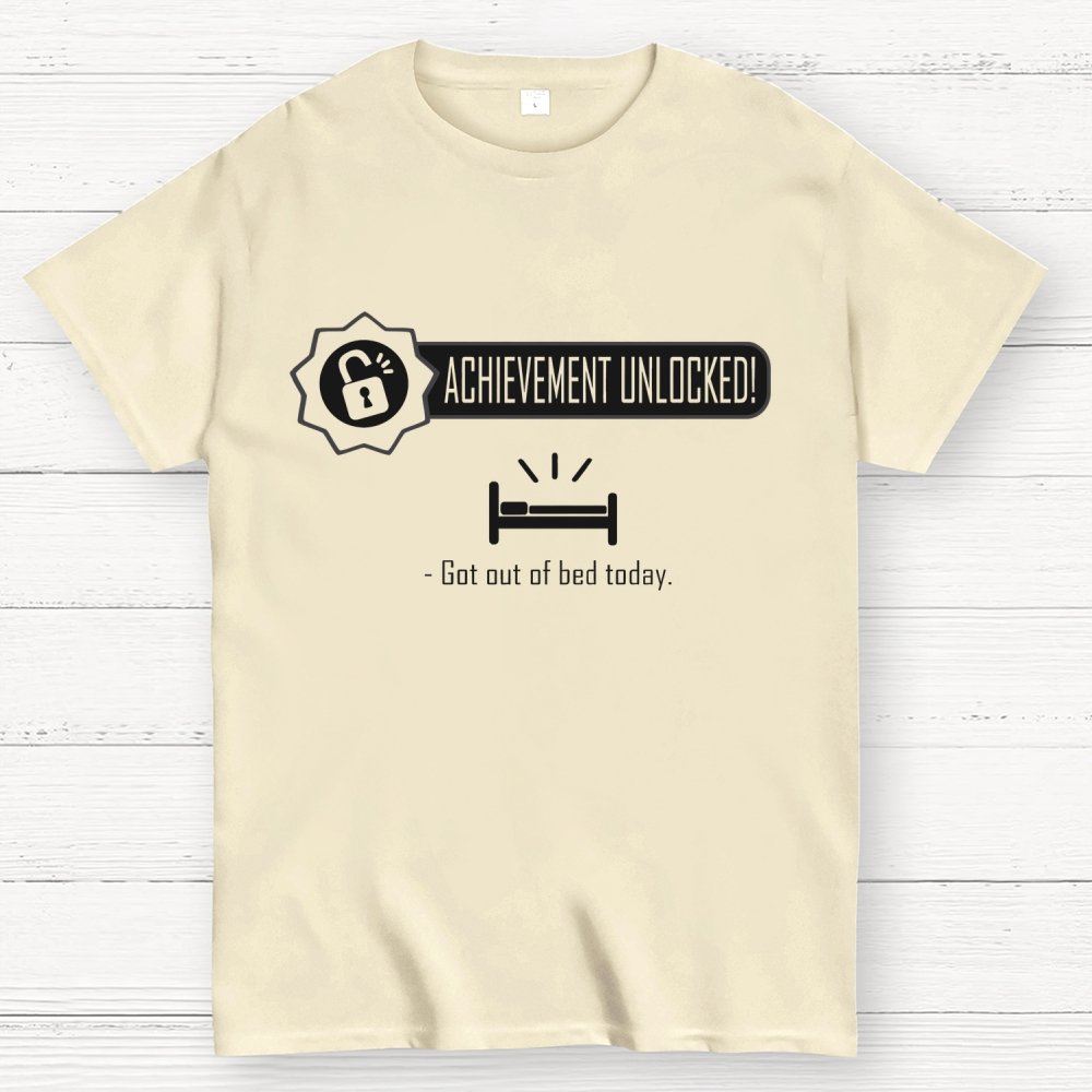Achievement Unlocked：Out of Bed Funny Geek T-Shirt