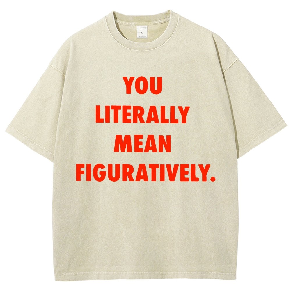 Grammar Police Literally vs. Figuratively Vintage Distressed T-shirt