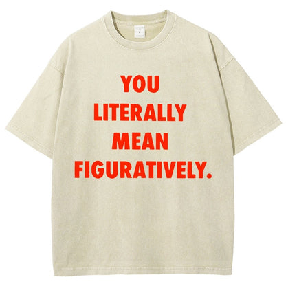 Grammar Police Literally vs. Figuratively Vintage Distressed T-shirt