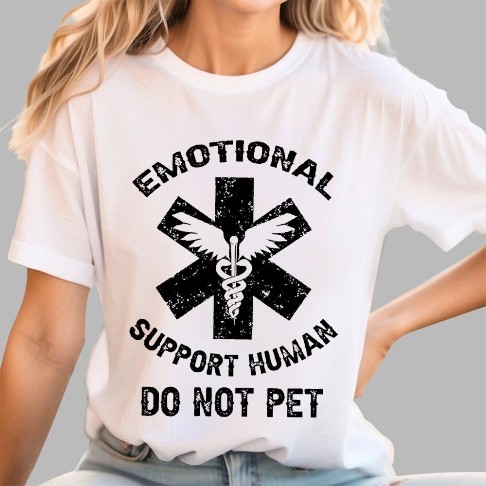 Emotional Support Human Do Not Pet Unisex Geek T-Shirt