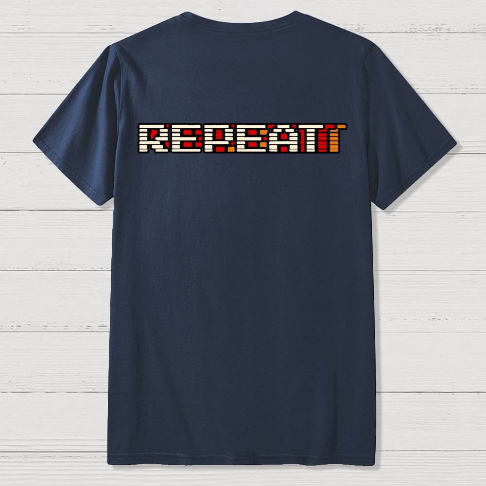 Eat Sleep Game Repeat  Front And Back Printing Geek T-Shirt
