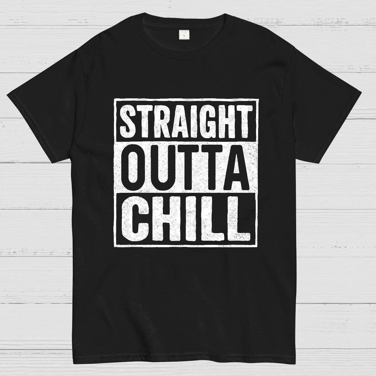 Straight Outta Chill Geek T-Shirt