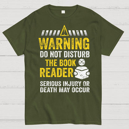 Warning Do Not Disturb The Book Reader Geek T-Shirt