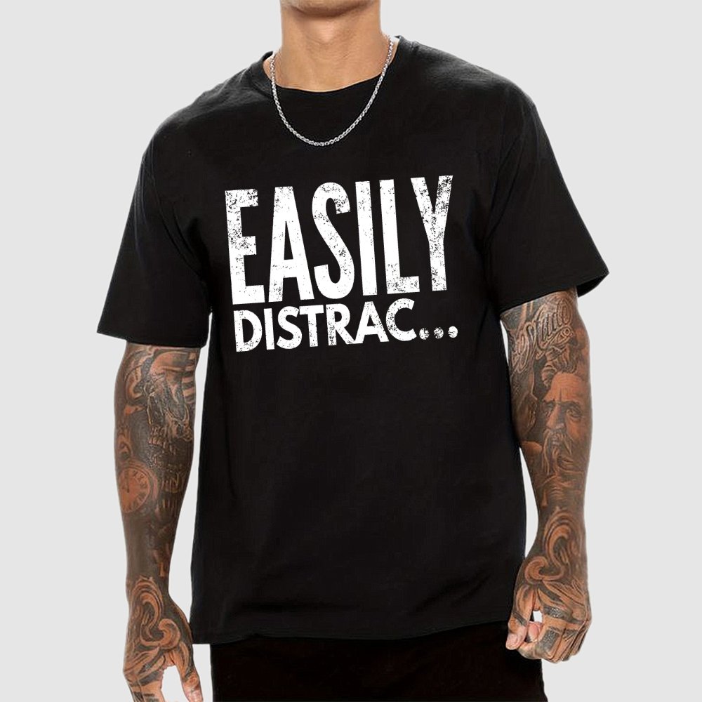Easily Distrac Geek T-Shirt