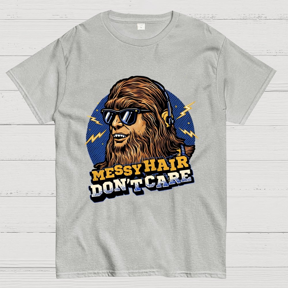 Messy Hair Don't Care Geek T-Shirt