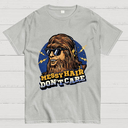 Messy Hair Don't Care Geek T-Shirt