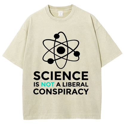 Science Is Not A Liberal Conspiracy Vintage Distressed T-shirt