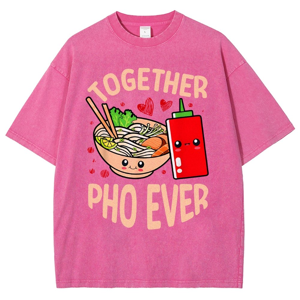 Together Pho Ever Food Pun Vintage Distressed T-shirt
