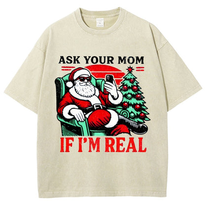 Ask Your Mom Funny Santa Vintage Distressed T-shirt