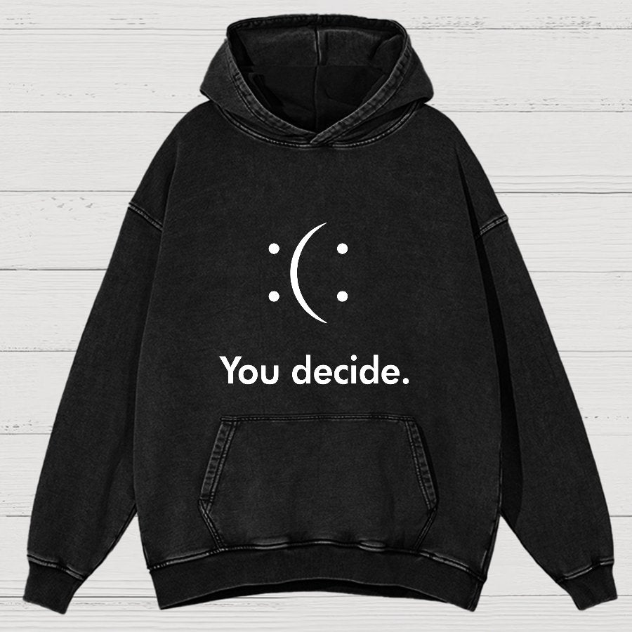You Decide Vintage Distressed Hoodie
