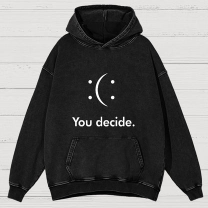 You Decide Vintage Distressed Hoodie