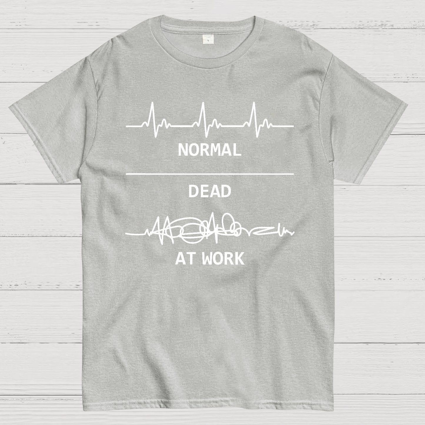 Normal Dead At Work Geeky T-Shirt