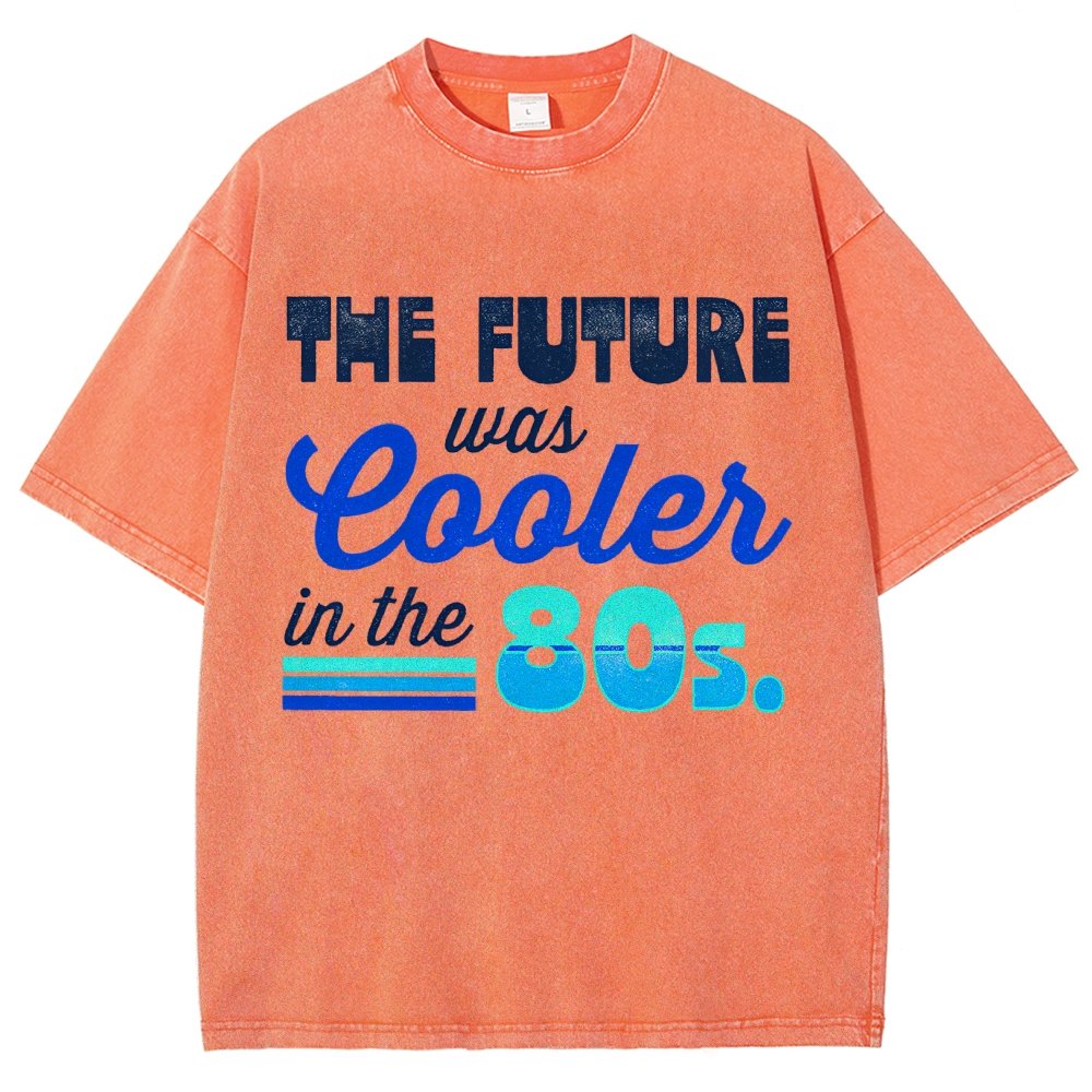 The Future Was Cooler In The Past Vintage Distressed T-shirt