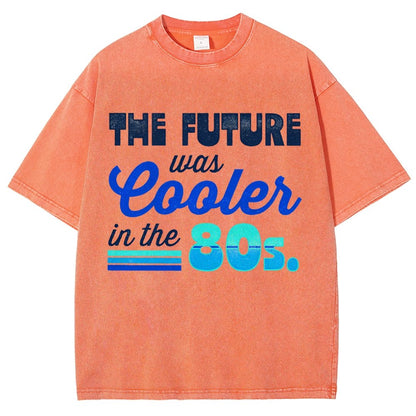 The Future Was Cooler In The Past Vintage Distressed T-shirt