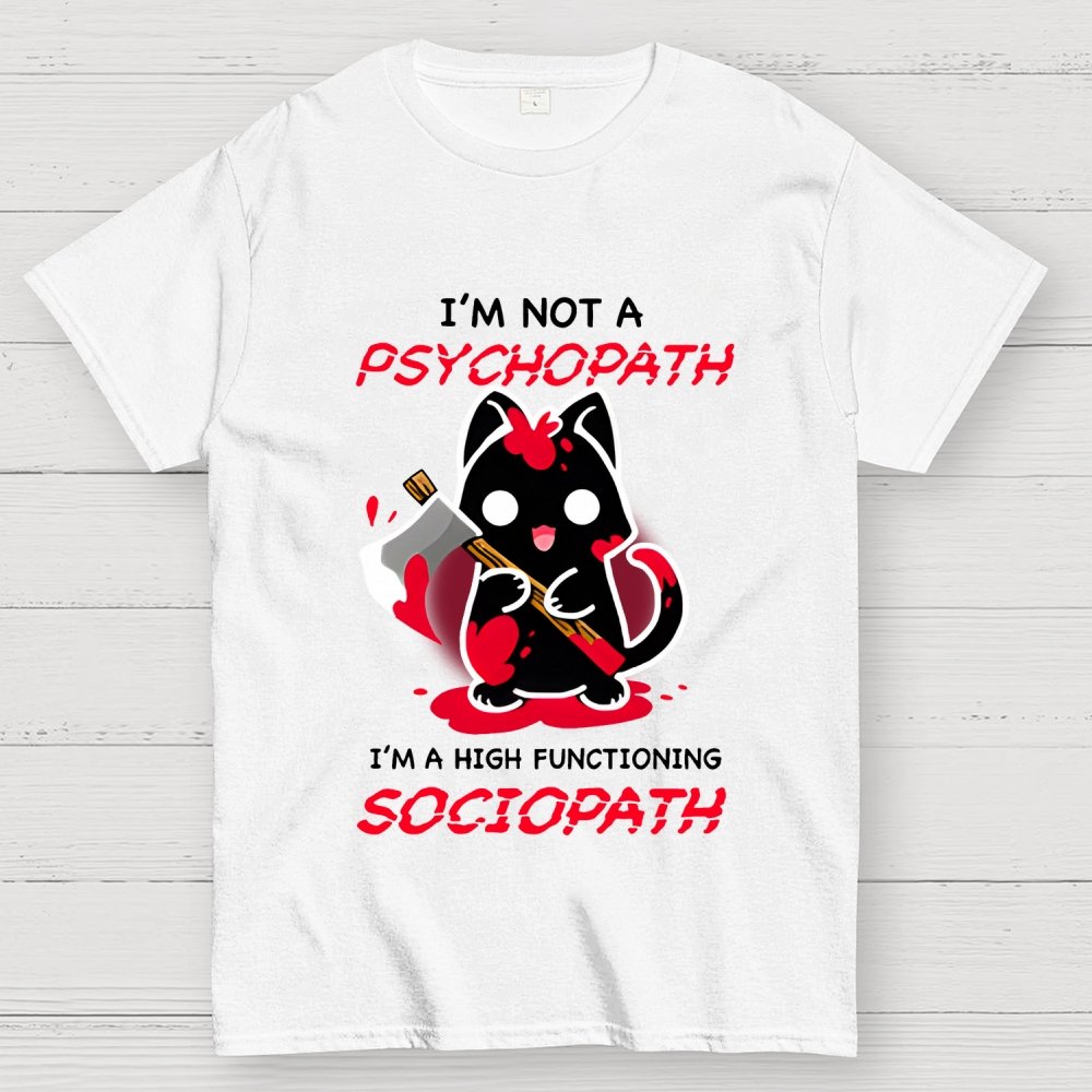 Psychopath Geek T-Shirt