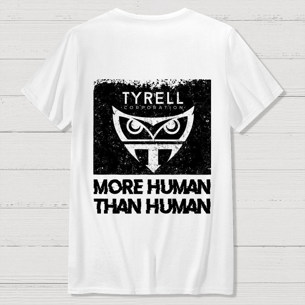 More Human Than Human Front And Back Printing Geek T-Shirt