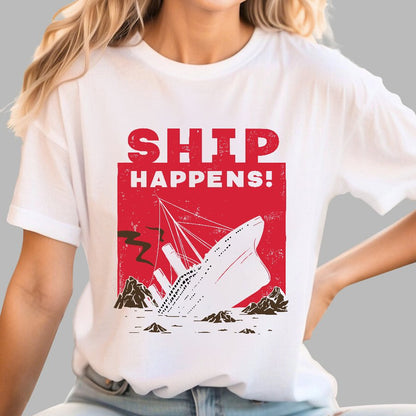 Ship Happens! Nerdy T-Shirt