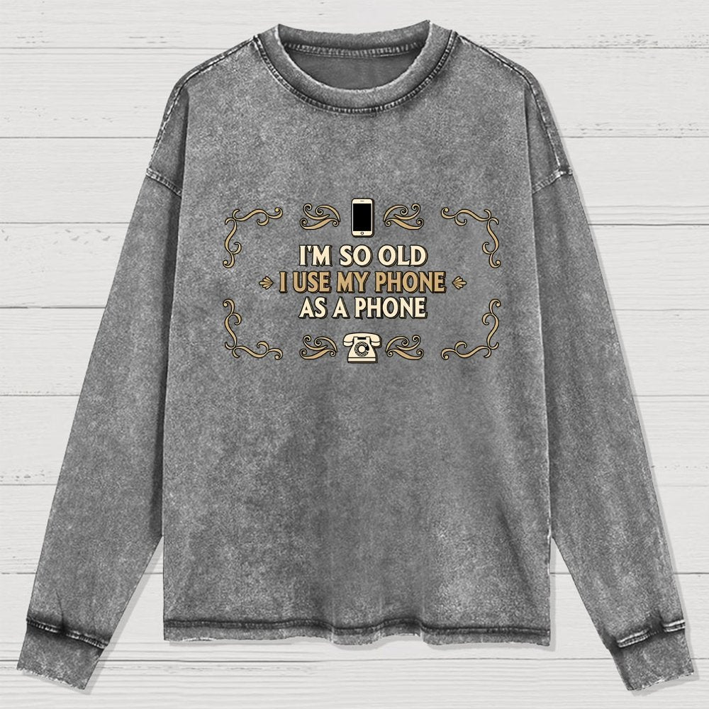 Old Phone Washed Long Sleeve Tee