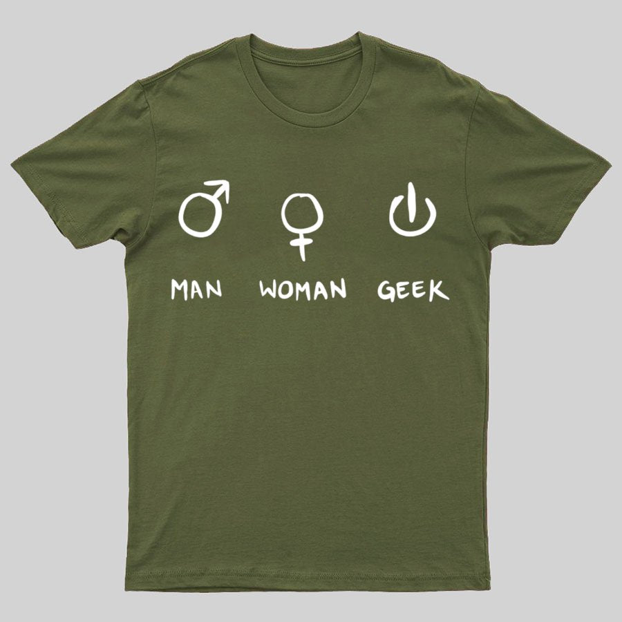 Symbols For Man, Woman & Geek T-Shirt