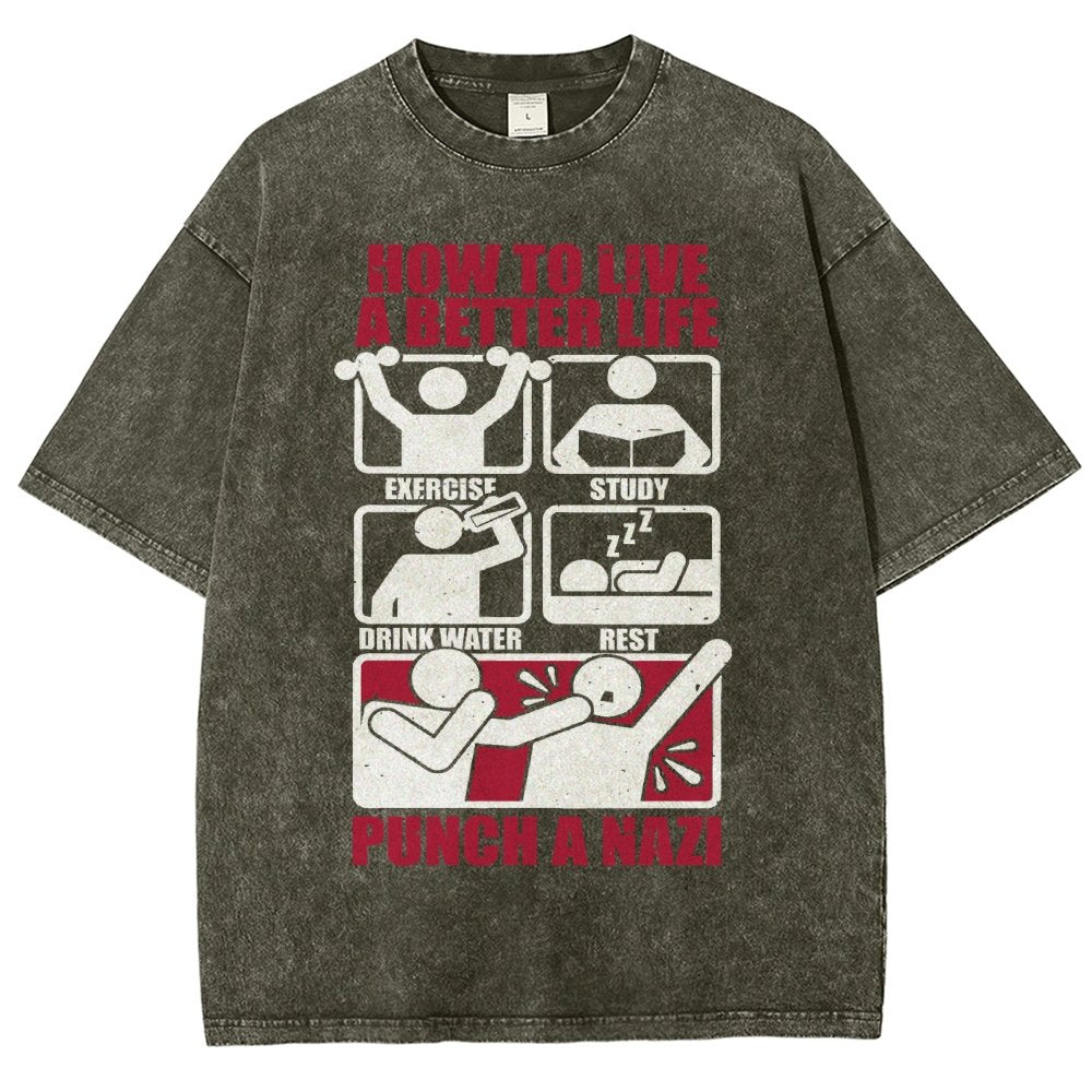 How To Have A Better Life Vintage Distressed T-shirt