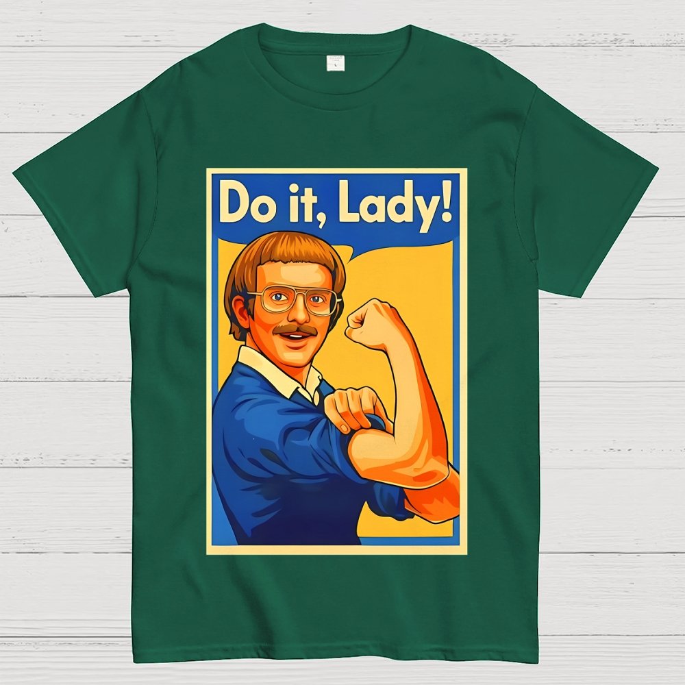 Do It Lady Unisex Geek T-Shirt