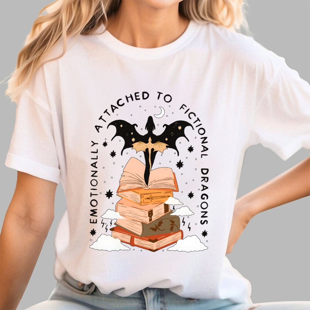 Emotionally Attached to Fictional Dragons Bookish Geek T-Shirt