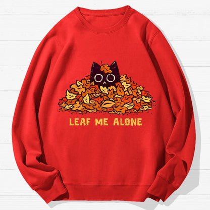 Leaf Me Alone Geek Cotton Sweatshirt