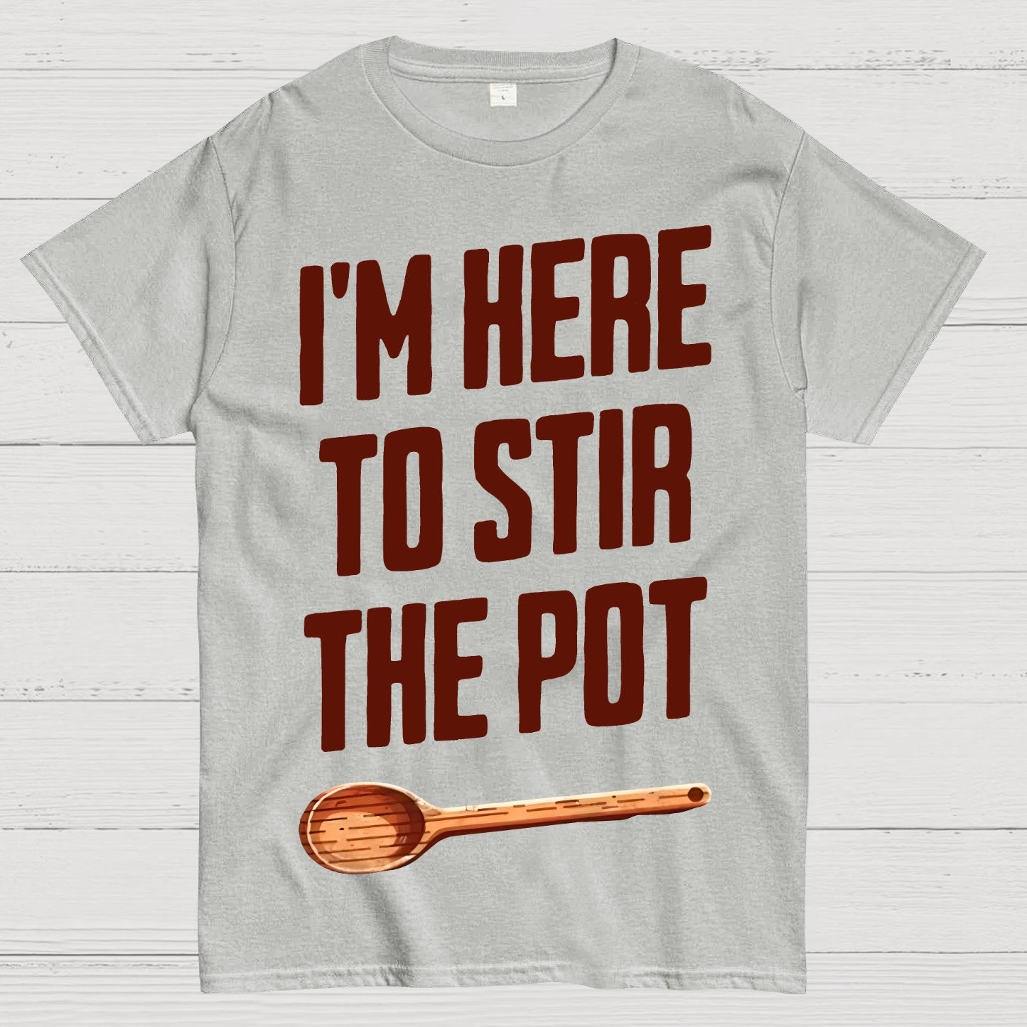 I'm Here to Stir the Pot Geek T-Shirt