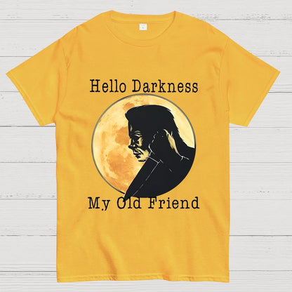 Hello Darkness My Old Friend Unisex Geek T-Shirt