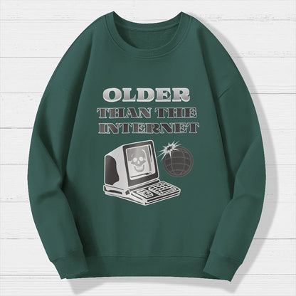 Older than the Internet Geek Cotton Sweatshirt