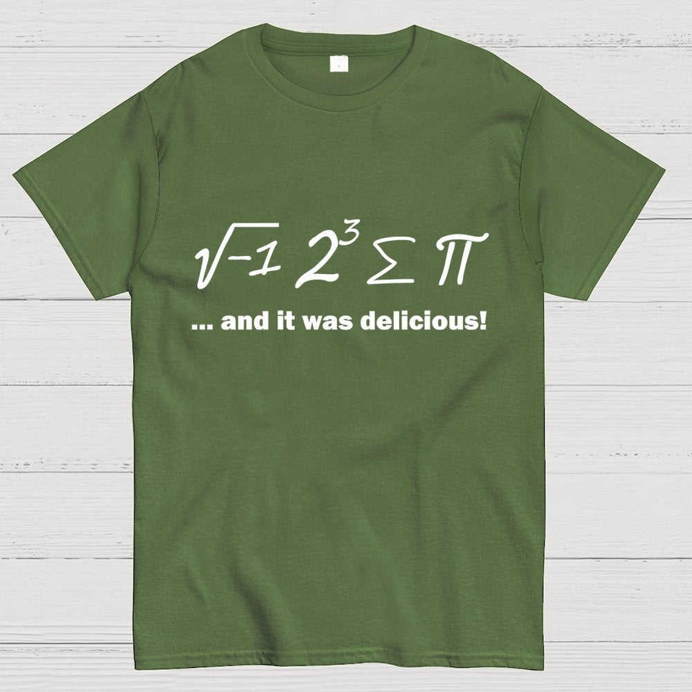 Ate Sum Pi And It Was Delicious Geek T-Shirt