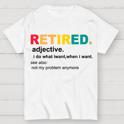 Retired Definition, Funny Retired Classic Geek T-Shirt