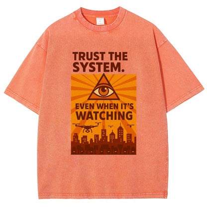 Trust The System - Dystopian Surveillance Vintage Distressed T-shirt