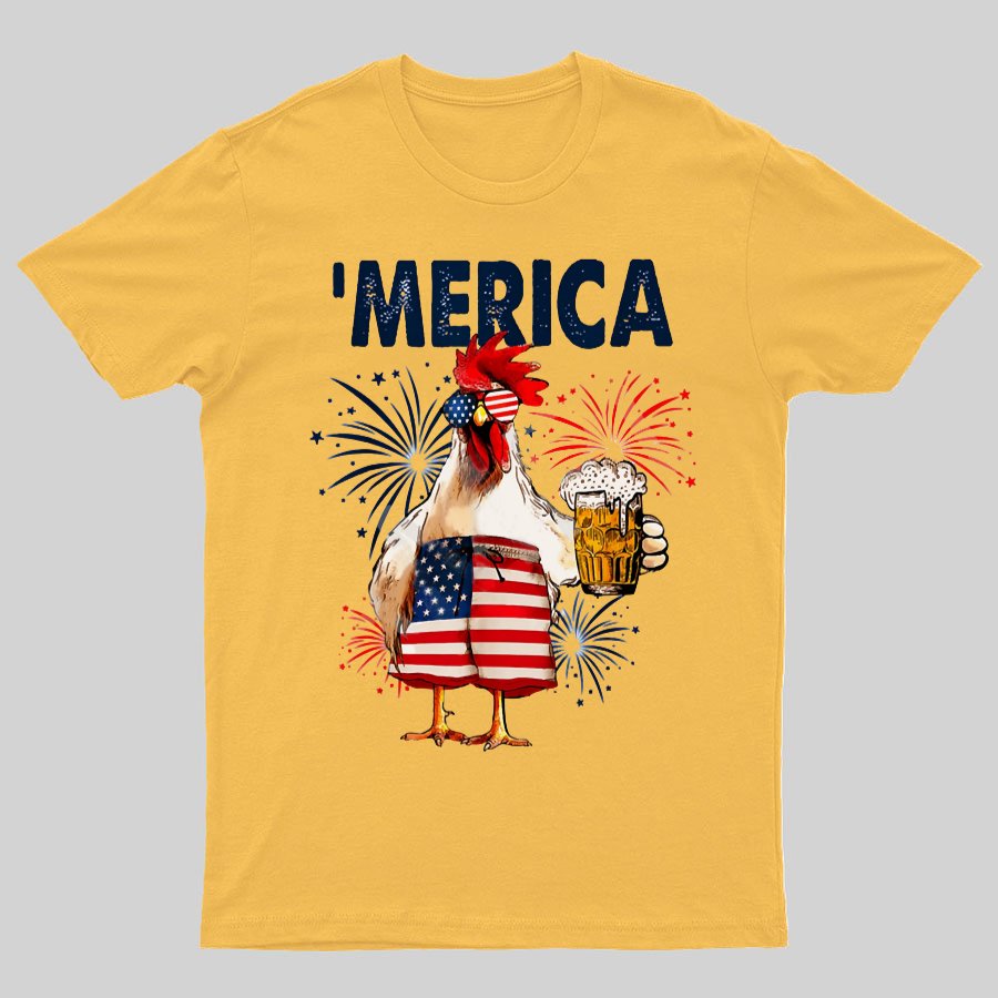 Independence Day Chickens Geeky T-Shirt
