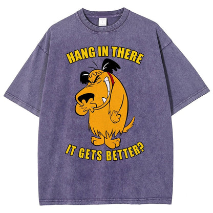 Hang In There It Gets Better？Vintage Distressed T-shirt